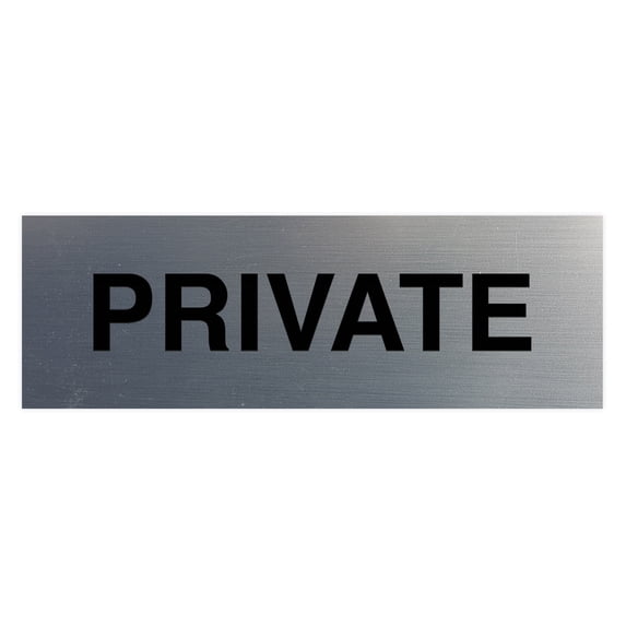 Basic Private Sign (Brushed Silver) - Small