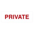 thumbnail image 1 of Basic Private Sign (White/Red) - Medium, 1 of 5
