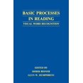 thumbnail image 1 of Basic Processes in Reading: Visual Word Recognition, (Paperback), 1 of 1