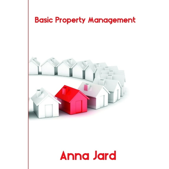 Basic Property Management, (Paperback)