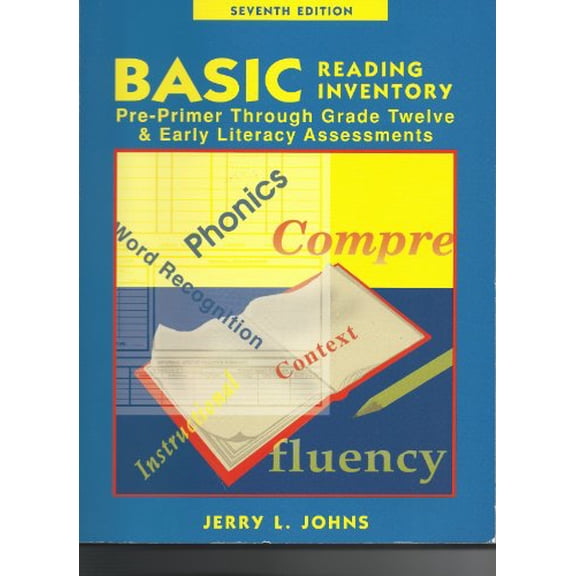 Pre-Owned Basic Reading Inventory: Pre-Primer Through Grade Twelve and Early Literacy Assessments (Paperback) 0787219088 9780787219086