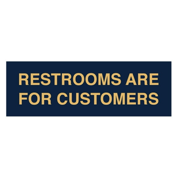 Basic Restrooms Are For Customers Sign (Navy Blue/Gold) - Small