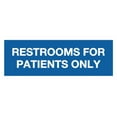 thumbnail image 1 of Basic Restrooms For Patients Only Sign(Blue) - Small, 1 of 5