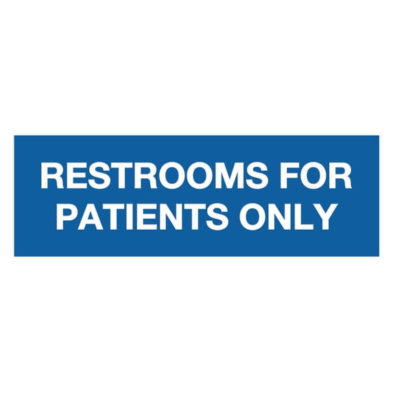 Basic Restrooms For Patients Only Sign(Blue) - Small