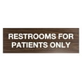 thumbnail image 1 of Basic Restrooms For Patients Only Sign(Walnut) - Large, 1 of 5