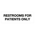 thumbnail image 1 of Basic Restrooms For Patients Only Sign(White) - Large, 1 of 5