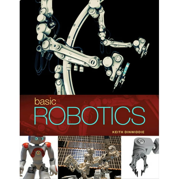 Pre-Owned Basic Robotics (Hardcover) 1133950191 9781133950196