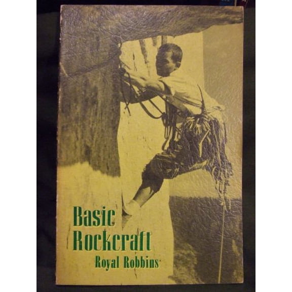 Pre-Owned Basic Rockcraft (Paperback) 0910856346