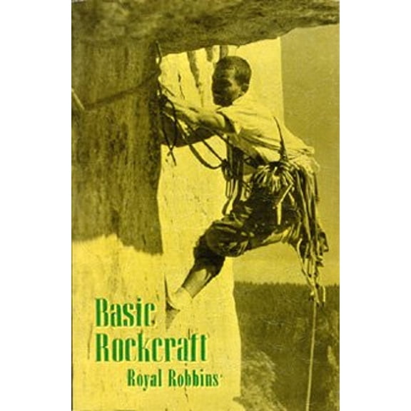Pre-Owned Basic Rockcraft (Paperback) 0910856346