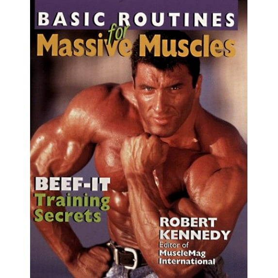 Pre-Owned Basic Routines For Massive Muscles: Beef-It Training Secrets (Paperback) 0806977612 9780806977614
