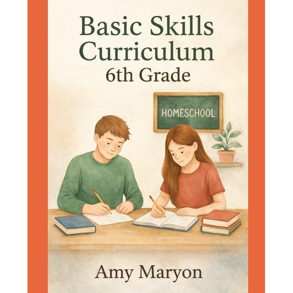 Basic Skills Sixth Grade Curriculum, (Paperback)