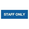 thumbnail image 1 of Basic Staff Only Sign (Blue) - Large, 1 of 4