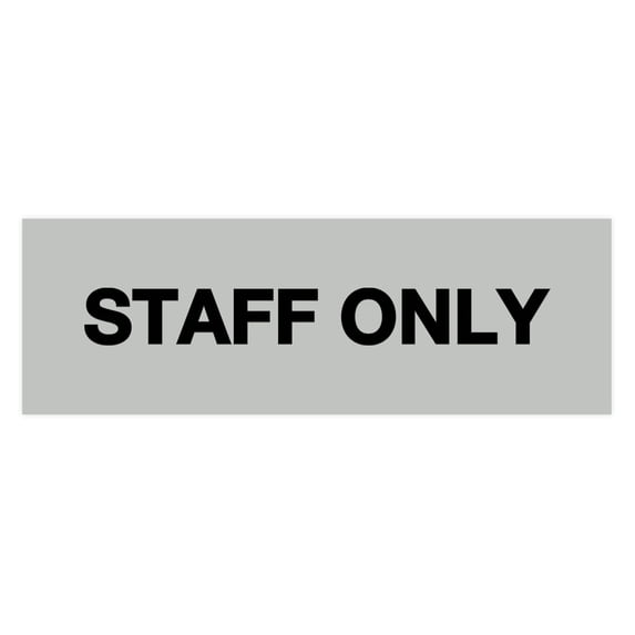 Basic Staff Only Sign (Lt Gray) - Small