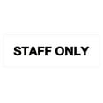 thumbnail image 1 of Basic Staff Only Sign (White) - Medium, 1 of 4