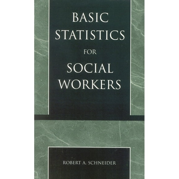 Basic Statistics for Social Workers, (Paperback)