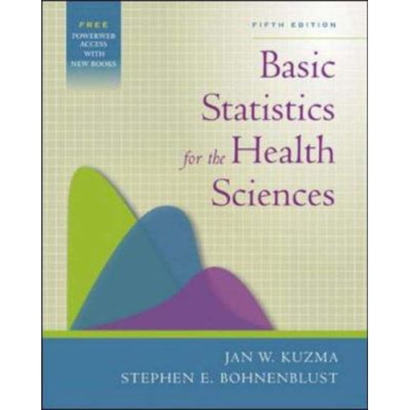 Pre-Owned Basic Statistics for the Health Sciences [With Online Access Code] (Hardcover) 0072985437 9780072985436
