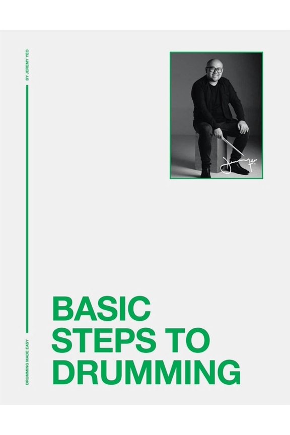 Basic Steps to Drumming: Drumming Made Easy (Paperback)