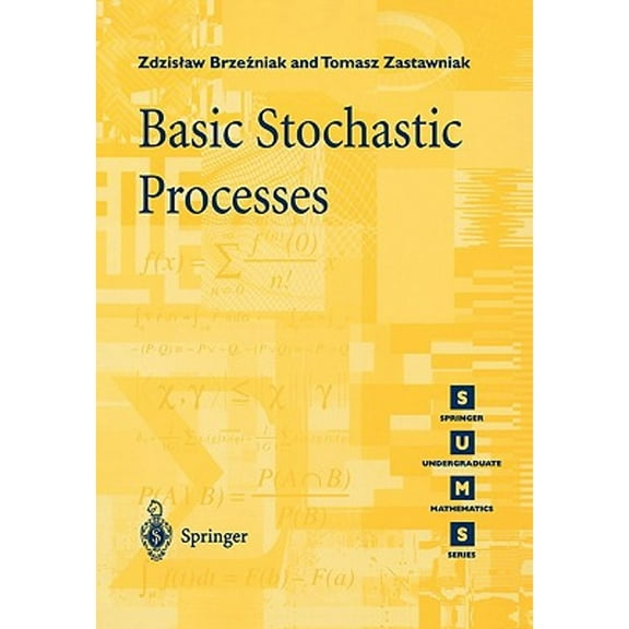 Pre-Owned Basic Stochastic Processes: A Course Through Exercises (Paperback) 3540761756 9783540761754