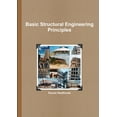 thumbnail image 1 of Basic Structural Engineering Principles, (Paperback), 1 of 1