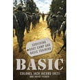 thumbnail image 1 of Basic: Surviving Boot Camp and Basic Training, (Paperback), 1 of 2