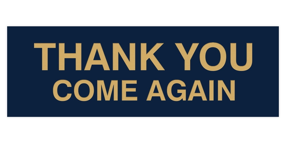 Basic THANK YOU COME AGAIN Sign (Red) - Large - Walmart.com