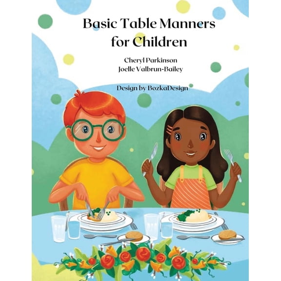 Basic Table Manners For Children, (Paperback)