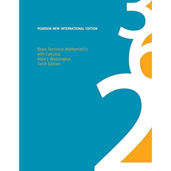 Pre-Owned Basic Technical Mathematics with Calculus: Pearson New International Edition Paperback