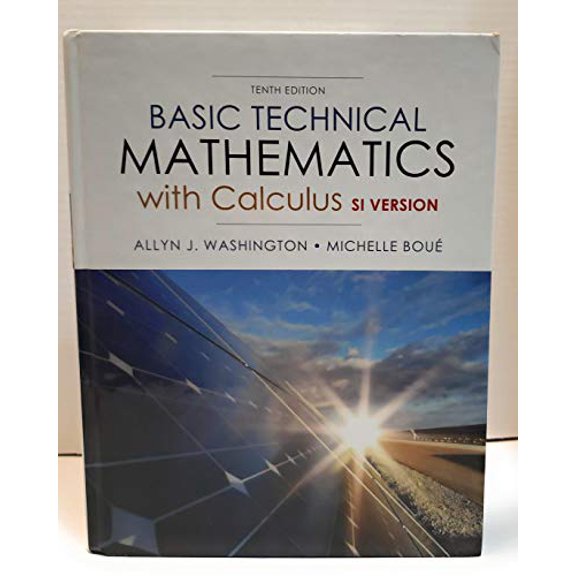 Pre-Owned Basic Technical Mathematics with Calculus, SI Version (10th Edition)