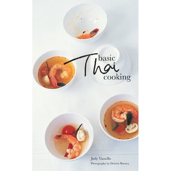 Pre-Owned Basic Thai Cooking (Paperback) 1552859703 9781552859704