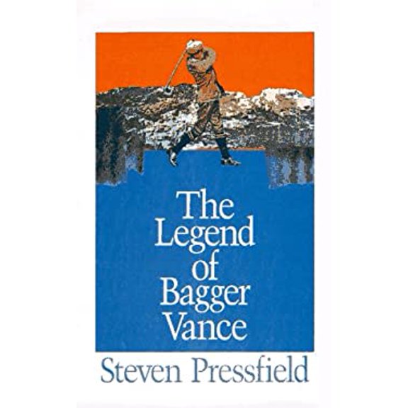 Pre-Owned The Legend of Bagger Vance: Golf and the Game of Life Hardcover Steven Pressfield