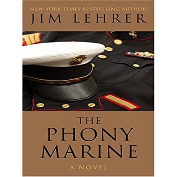 Pre-Owned The Phony Marine (Hardcover) 0786293381 9780786293384