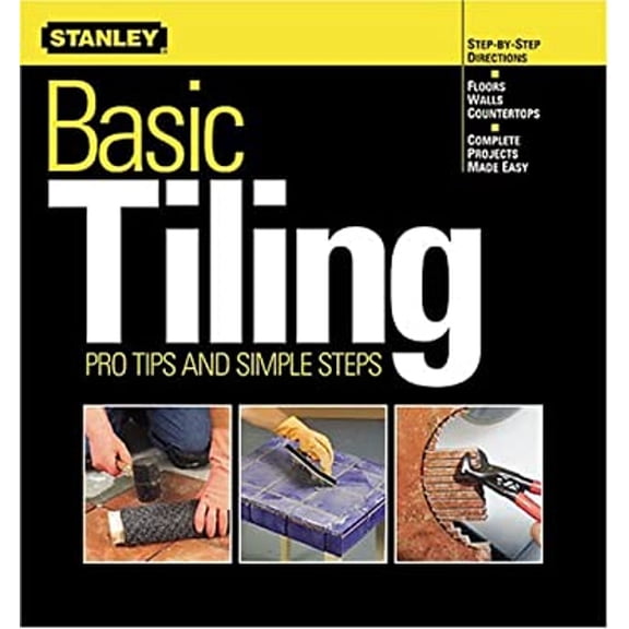Pre-Owned Basic Tiling: Pro Tips and Simple Tests (Paperback) 069621461X 9780696214615