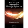 thumbnail image 1 of Pre-Owned Basic Transport Phenomena in Biomedical Engineering (Hardcover) 1439826706 9781439826706, 1 of 1