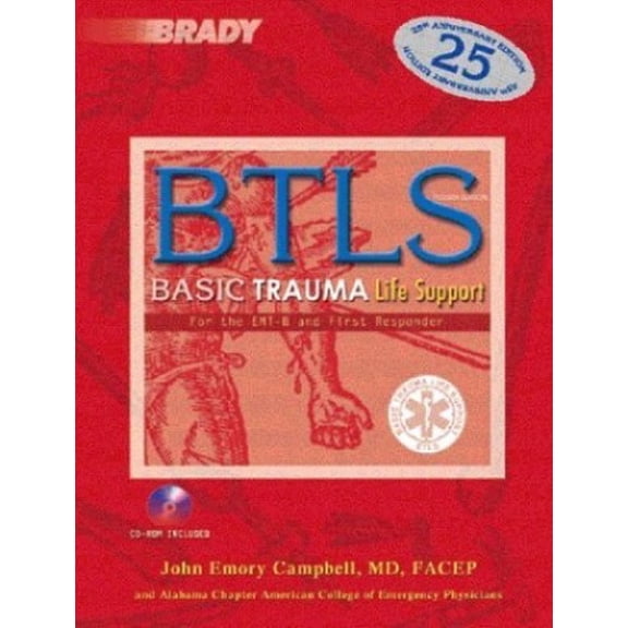 Pre-Owned Basic Trauma Life Support for the EMT-B & First Responder (Paperback) 0131893785 9780131893788