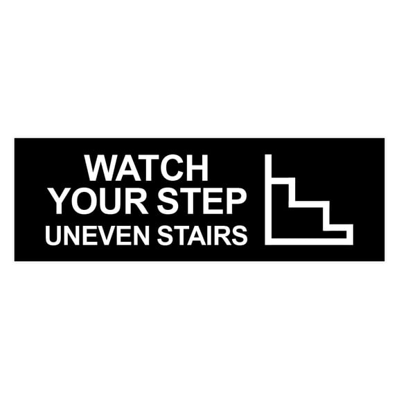 Basic Watch Your Step Uneven Stairs Sign (Black) - Medium