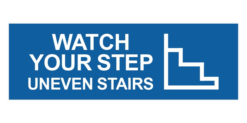 Basic Watch Your Step Uneven Stairs Sign (Blue) - Small - Walmart.com
