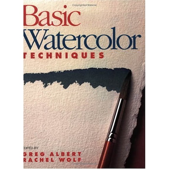 Pre-Owned Basic Watercolor Techniques (Paperback) by Greg Albert, Rachel Rubin Wolf