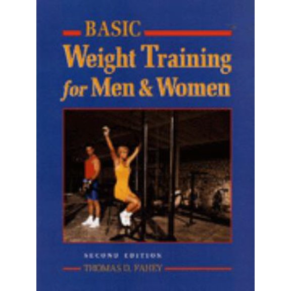 Pre-Owned Basic Weight Training for Men and Women Paperback