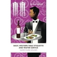 thumbnail image 1 of Basic Western Table Etiquette and Waiter Service : Waiter Course Included, 1 of 1