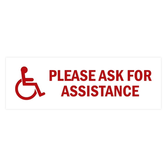 Basic Wheelchair Please Ask For Assistance Sign (White/Red) - Small