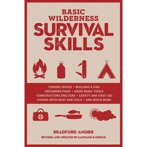 Basic Wilderness Survival Skills, Revised and Updated, (Paperback)