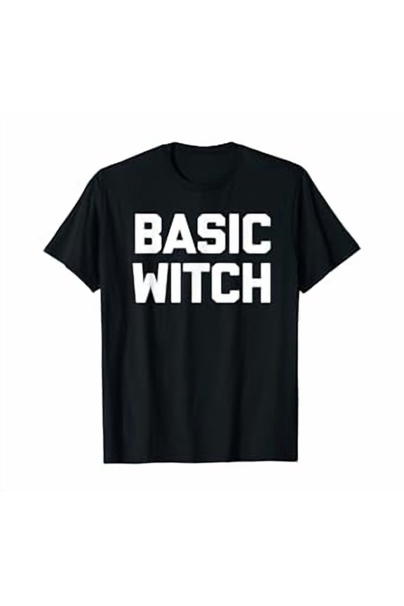 Basic Witch S-5XL T-Shirt Say Cute Cool Witches, Unisex T-Shirt