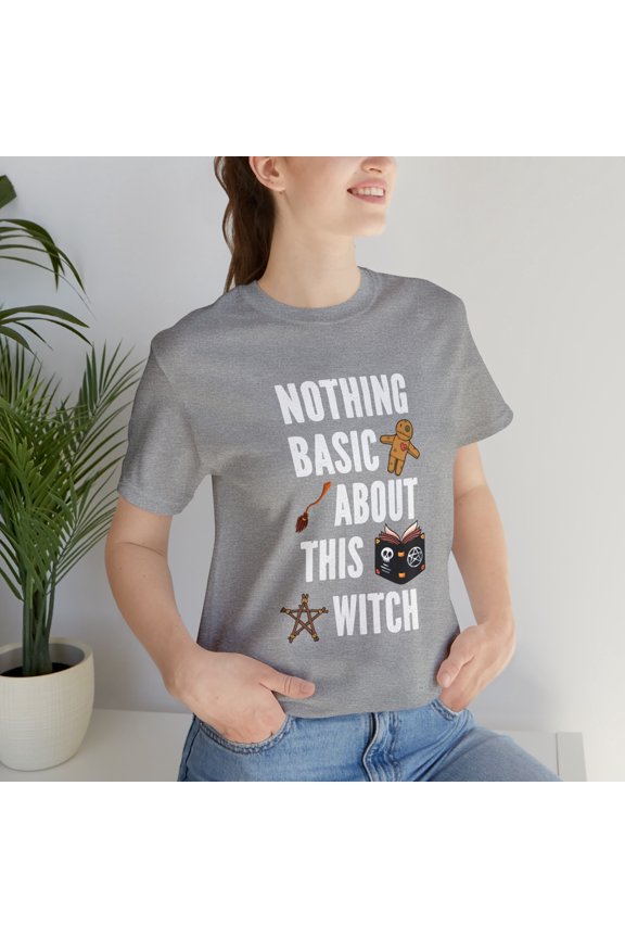 Basic Witch TShirt, Nothing Basic About This Witch TShirt