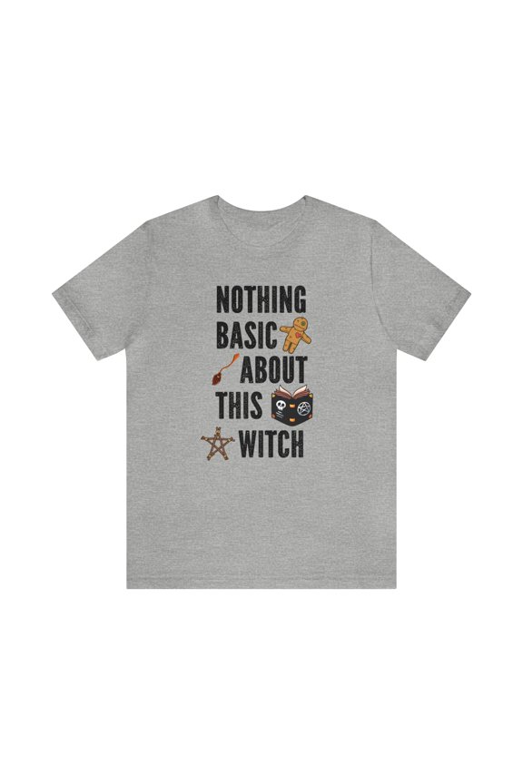 Basic Witch TShirt, Nothing Basic About This Witch TShirt