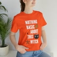 thumbnail image 1 of Basic Witch TShirt, Nothing Basic About This Witch TShirt, 1 of 2