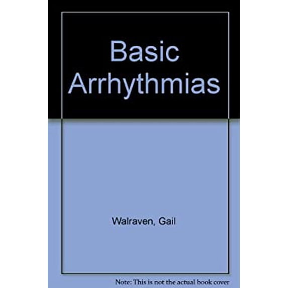 Pre-Owned Basic arrhythmias (Paperback) 087619627X 9780876196274