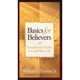 thumbnail image 1 of Pre-Owned Basics for Believers: Foundational Truths to Guide Your Life (Hardcover) 0802437435 9780802437433, 1 of 1