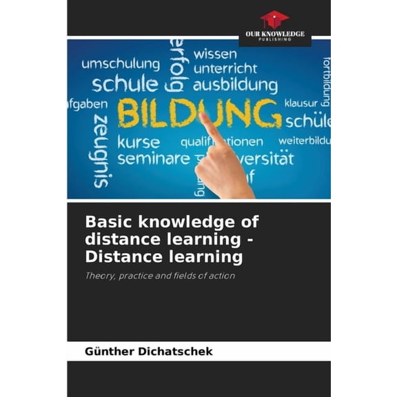Basic knowledge of distance learning - Distance learning, (Paperback)