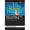 thumbnail image 1 of Basic knowledge of pre-vocational training, (Paperback), 1 of 1