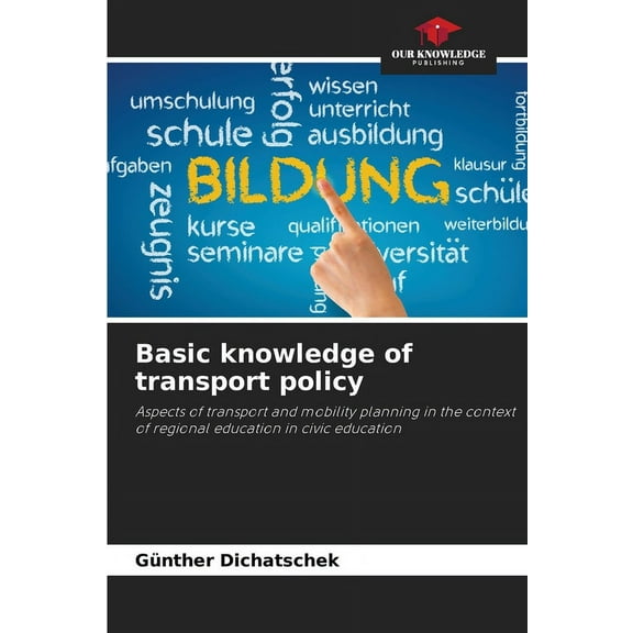 Basic knowledge of transport policy, (Paperback)
